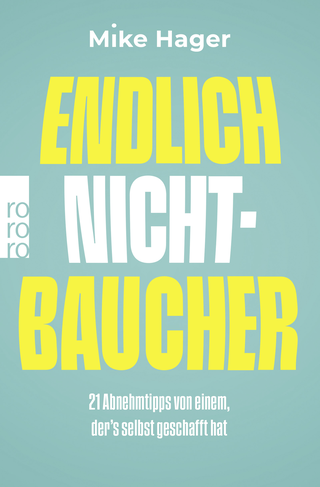 Buchcover von Endlich Nichtbaucher!: 21 Abnehmtipps von einem, der’s selbst geschafft hat