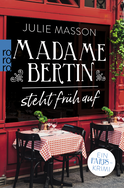 Buchcover von Madame Bertin steht früh auf: Ein Paris-Krimi von Julie Masson