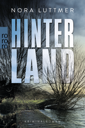 Buchcover von Hinterland:   von Nora Luttmer