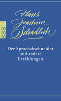 Buchcover von Der Sprachabschneider und andere Erzählungen von Hans Joachim Schädlich
