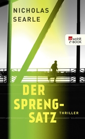 Buchcover von Der Sprengsatz von Nicholas Searle