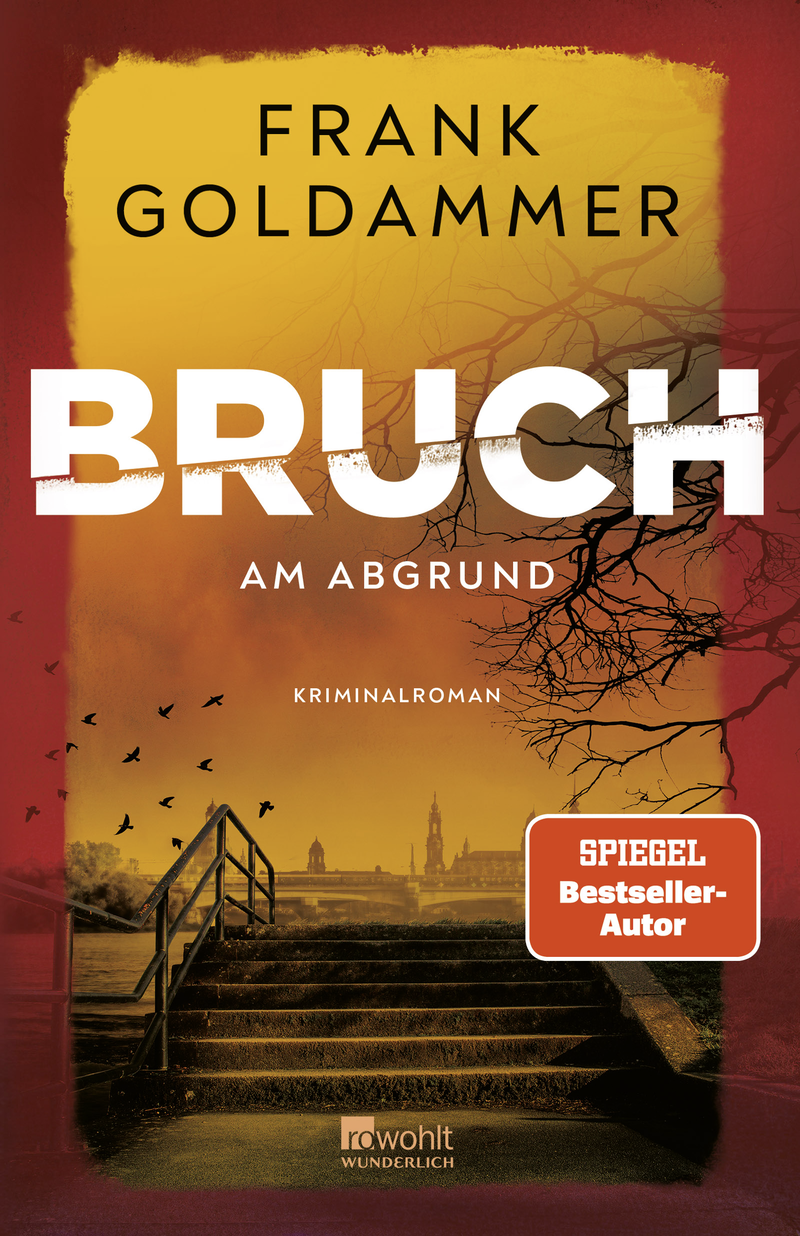Rowohlt - Bruch: Am Abgrund
