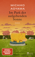 Buchcover von Im Park der aufgehenden Sonne von Michiko Aoyama