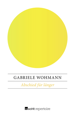 Buchcover von Abschied für länger von Gabriele Wohmann