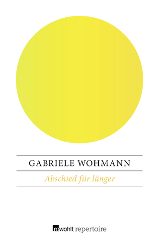 Buchcover von Abschied für länger