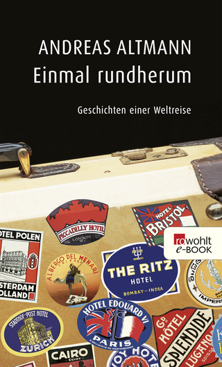 Buchcover von Einmal rundherum: Geschichten einer Weltreise