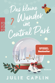 Buchcover von Das kleine Wunder im Central Park von Julie Caplin