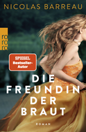 Buchcover von Die Freundin der Braut von Nicolas Barreau
