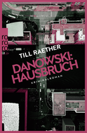 Buchcover von Danowski: Hausbruch von Till Raether