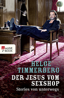 Buchcover von Der Jesus vom Sexshop: Stories von unterwegs von Helge Timmerberg