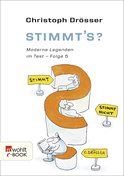 Buchcover von Stimmt's? Moderne Legenden im Test 5 von Christoph Drösser
