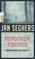 Buchcover von Menschenfischer von Jan Seghers
