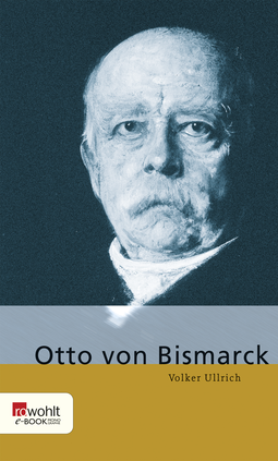 Buchcover von Otto von Bismarck von Volker Ullrich