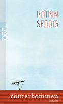 Buchcover von Runterkommen von Katrin Seddig