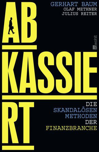 Buchcover von Abkassiert: Die skandalösen Methoden der Finanzbranche