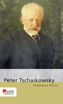 Buchcover von Peter Tschaikowsky von Constantin Floros