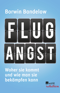 Buchcover von Flugangst: Woher sie kommt und wie man sie bekämpfen kann von Borwin Bandelow