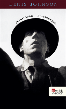 Buchcover von Jesus' Sohn von Denis Johnson