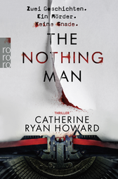 Buchcover von The Nothing Man: Zwei Geschichten. Ein Mörder. Keine Gnade. von Catherine Ryan Howard