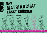 Buchcover von Das Matriarchat lässt grüßen: 24 Postkarten von Katharina Schmidt