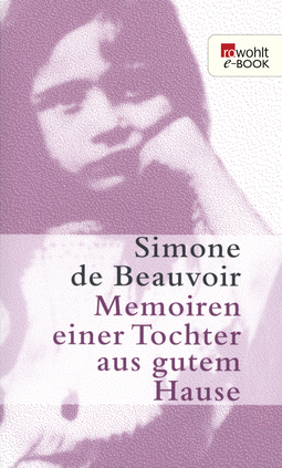 Buchcover von Memoiren einer Tochter aus gutem Hause von Simone de Beauvoir