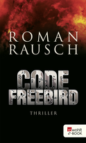 Buchcover von Code Freebird von Roman Rausch