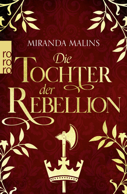 Buchcover von Die Tochter der Rebellion von Miranda Malins