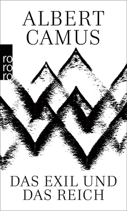 Buchcover von Das Exil und das Reich: Gesammelte Erzählungen von Albert Camus