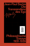 Buchcover von Die Transzendenz des Ego: Philosophische Essays 1931 - 1939 von Jean-Paul Sartre