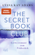 Buchcover von The Secret Book Club – Liebesromane zum Frühstück von Lyssa Kay Adams