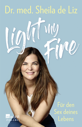 Buchcover von Light My Fire (signierte Ausgabe): Für den Sex deines Lebens