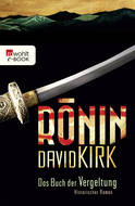 Buchcover von Ronin: Das Buch der Vergeltung von David Kirk
