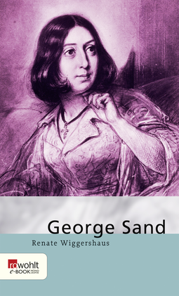Buchcover von George Sand von Renate Wiggershaus