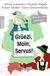 Buchcover von Grüezi, Moin, Servus!: Wie wir wo sprechen von Adrian Leemann, Stephan Elspaß, Robert Möller, Timo Grossenbacher
