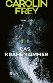 Buchcover von Das Krähenzimmer von Carolin Frey