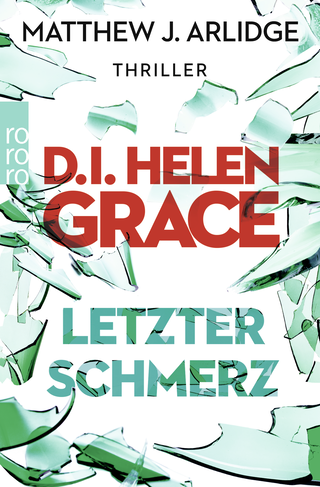 Buchcover von D.I. Helen Grace: Letzter Schmerz