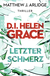 Buchcover von D.I. Helen Grace: Letzter Schmerz von Matthew J. Arlidge
