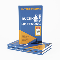 Zusatzmaterial PA 978 3 498 00988 5 innen 032 von Die Rückkehr der Hoffnung: Vier Lektionen über die Kraft der Moral von Rutger Bregman