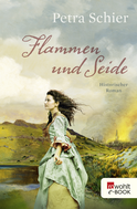 Buchcover von Flammen und Seide von Petra Schier