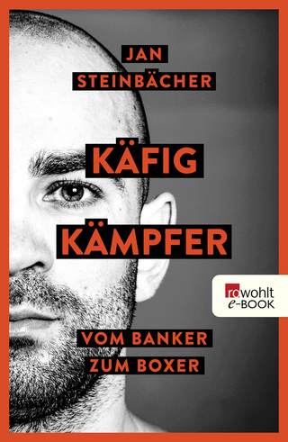 Buchcover von Käfigkämpfer: Vom Banker zum Boxer