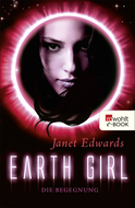 Buchcover von Earth Girl: Die Begegnung von Janet Edwards