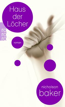 Buchcover von Haus der Löcher von Nicholson Baker
