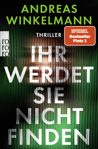 Buchcover von Ihr werdet sie nicht finden