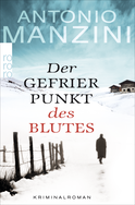 Buchcover von Der Gefrierpunkt des Blutes von Antonio Manzini