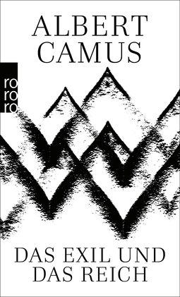 Buchcover von Das Exil und das Reich: Gesammelte Erzählungen von Albert Camus