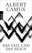 Buchcover von Das Exil und das Reich: Gesammelte Erzählungen von Albert Camus
