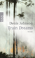 Buchcover von Train Dreams von Denis Johnson