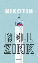 Buchcover von Nikotin von Nell Zink