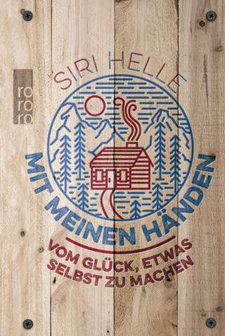 Buchcover von Mit meinen Händen: Vom Glück, etwas selbst zu machen