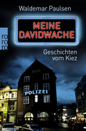 Buchcover von Meine Davidwache: Geschichten vom Kiez von Waldemar Paulsen
